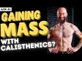 Ask Al – Gaining Mass with Calisthenics