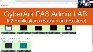 CyberArk PAS Admin Lab-5.2 Replicator - Backup and Restore