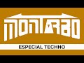 *MONTARBO* EL ORIGINAL | ESPECIAL TECHNO | TRACKLIST