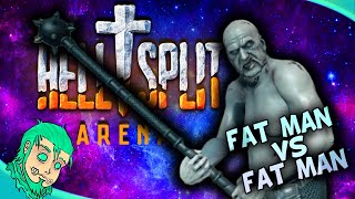 BATTLE OF THE FAT MEN IN HELLSPLIT ARENA