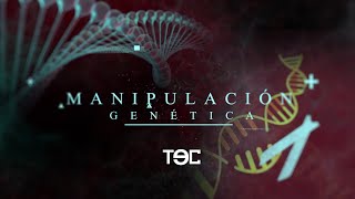 TEC - Manipulación Genética