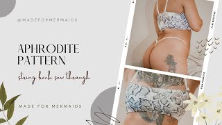 Aphrodite Pattern: String Back Sew Through