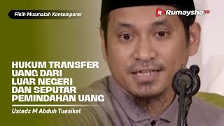 Konsultasi Muamalah : Hukum Transfer Uang dari Luar negeri dan Seputar Pemindahan Utang -  Rumaysho