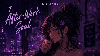 Lil Jane - After Work Soul (Raw Audio)