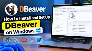 How to install and set up DBeaver on Windows 11