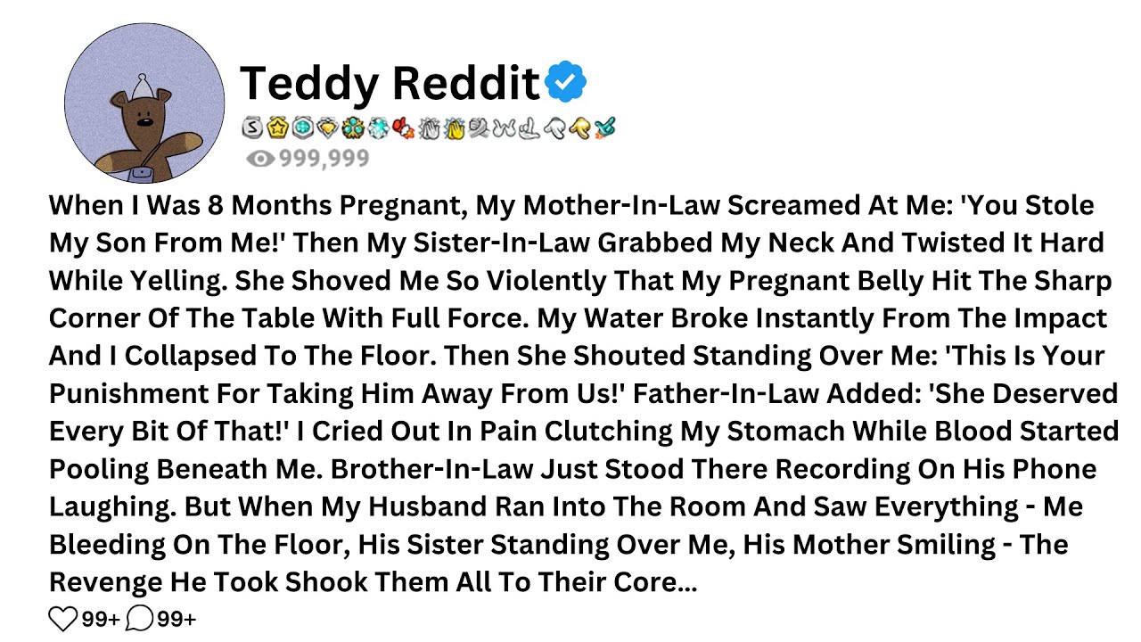 Когда я была на восьмом месяце беременности, моя свекровь накричала на меня: «Ты украла мой...»