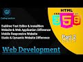 How to Install Sublime text Editor | Mobile Responsive Website | Static &amp; Dynamic Website Difference