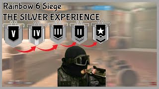 Rainbow 6 Siege The Silver Experience