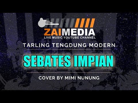 tarling-tengdung-"-sebatas-impian-"-zaimedia-live-music-(cover)-by-mimi-nunung