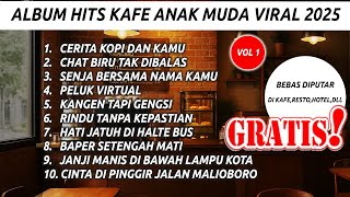 Lagu Anak Muda di Kafe Viral 2025 – Romantis & Santai Buat Temani Ngopi