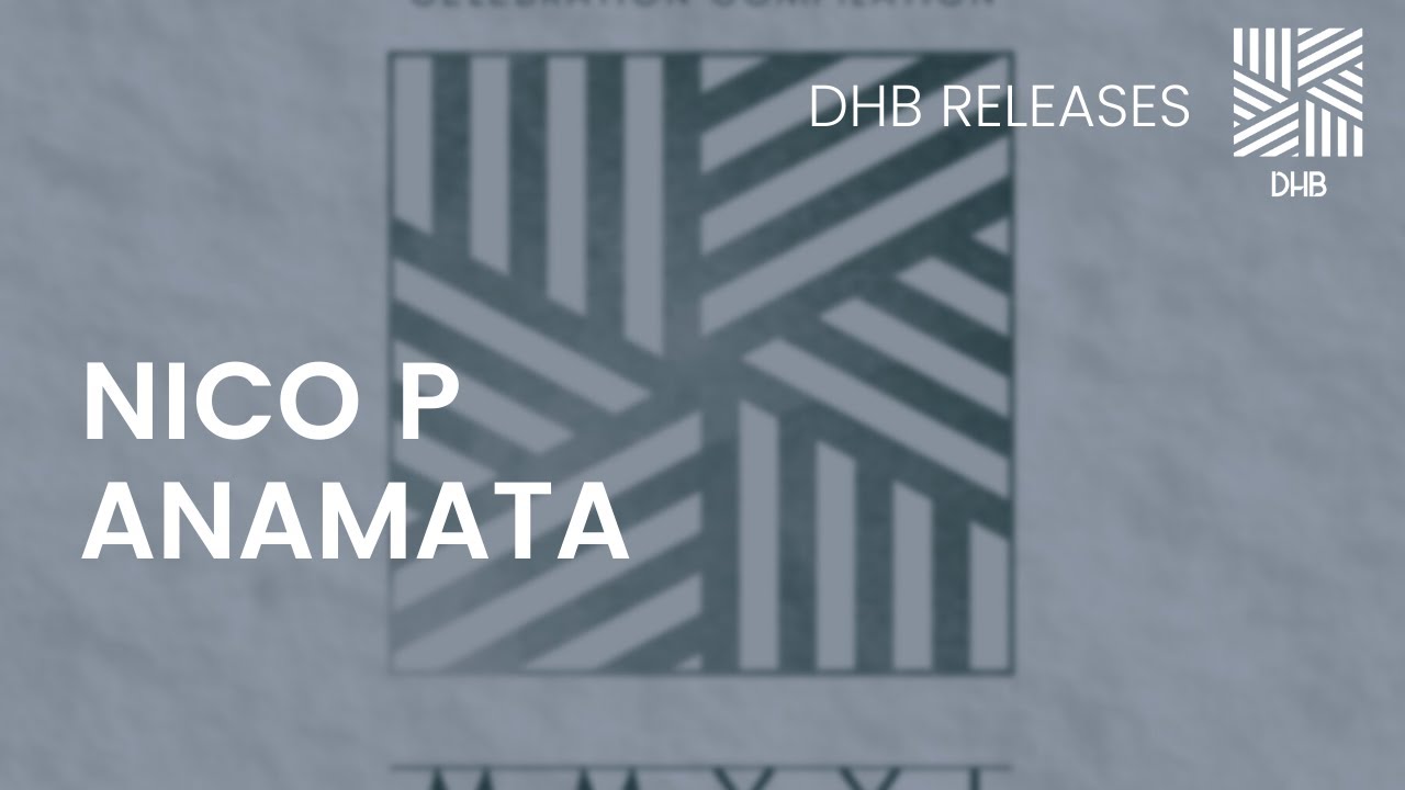 Watch DHB034 - Nico P - Anamata on YouTube Watch DHB034 - Nico P - Anamata on YouTube