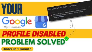 google business profile disabled | how to fix disabled google business profile Profile