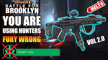 *Post Patch* YOU ARE USING HUNTERS FURY WRONG! CHANGE YOUR BUILD SEASON 1 | The Division 2 Backfire