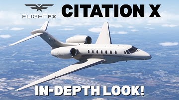 FlightFX Cessna Citation X In-Depth Look — Full Flight & Review | MSFS 2024
