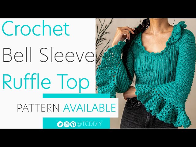 Crochet Bell Sleeve Ruffle Top | Pattern & Tutorial DIY - YouTube