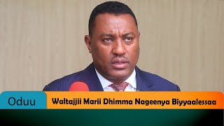 Waltajjii Marii Dhimma Nageenya Biyyaalessaa