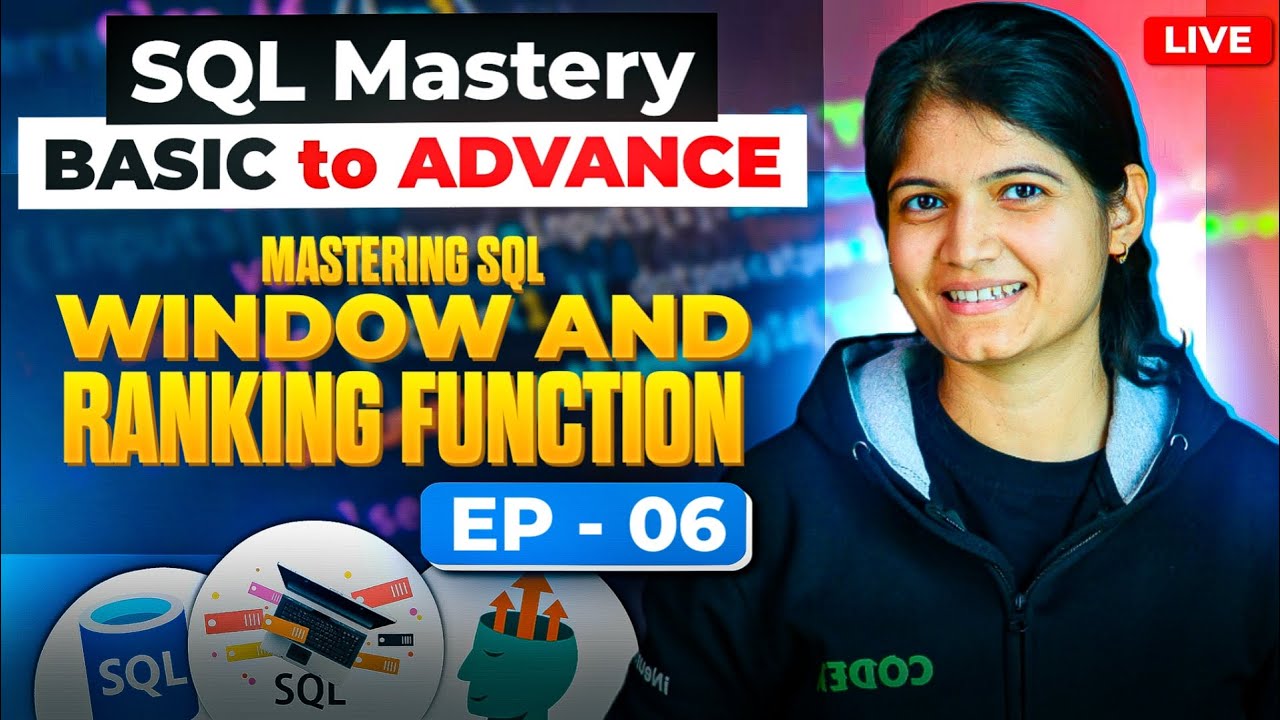 Episode 6: Mastering SQL Window and Ranking Functions! - YouTube