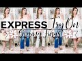 *NEW* EXPRESS SPRING TRY-ON HAUL! 🌸🌷