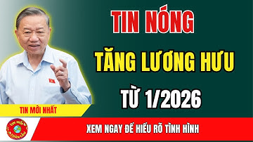 RÚNG ĐỘNG: LƯƠNG HƯU TĂNG 15–30% TỪ 1/2026 – DỰ THẢO MỚI VỪA CÔNG BỐ GÂY SỐC! | tin tức