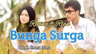 Bunga Surga (H. Rhoma Irama) - Revina & Rian (Cover Dangdut) Video Lirik