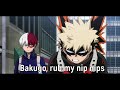 Bakugo rub my nip nips