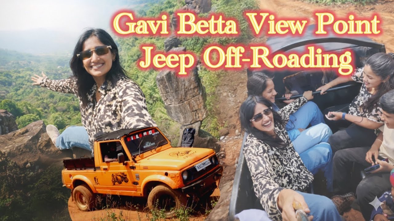 Gavi Betta Jeep Point | Jeep Off-Roading extreme Adventure in Karnataka 🚙 | ಗವಿ ಬೆಟ್ಟ ಜೀಪ್ ಸಾಹಸ