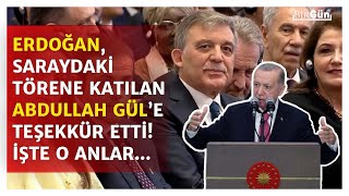 Erdoğan, Saray'daki törene katılan Abdullah Gül'e teşekkür etti! İşte o anlar… Resimi