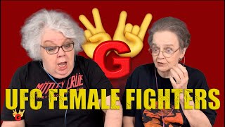 2RG REACTION: MMA-UFC FEMALE FIGHTERS (YOU HIT LIKE A GIRL) - Two Rocking Grannies Reaction!