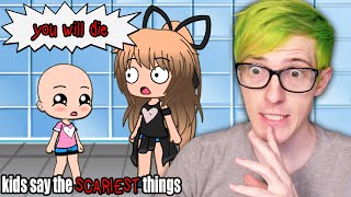 Kids Say the SCARIEST things! | Funny Gacha Life Reaction