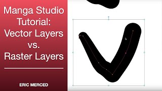 Manga Studio Tutorial- Vector layers vs. Raster layers