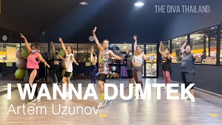 I Wanna DumTek - Artem Uzunov | Zumba Fitness | Diva Dance | The Diva Thailand Resimi