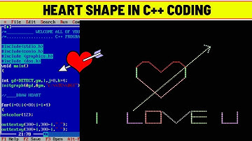 HEART SHAPE IN C PROGRAMMING | How to draw heart in C++ Programming | C++ animation | I love u in C