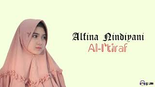 Al-i'tiraf | Alfina Nindiyani ~ lirik arab, latin,  dan terjemah