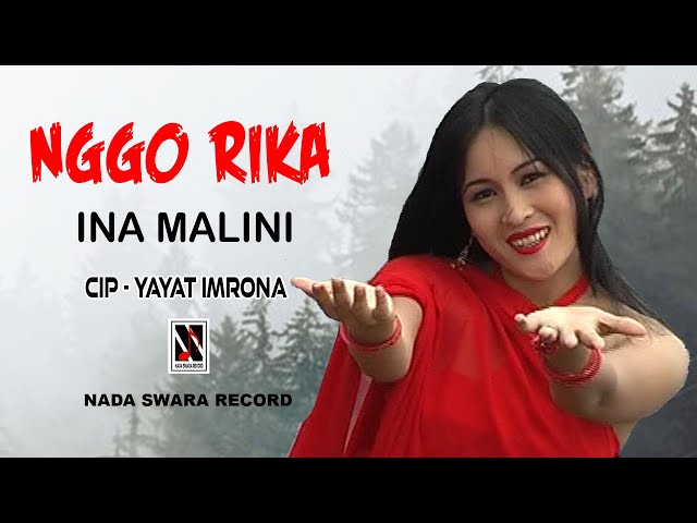 NGGO RIKA (Untuk Kamu) - Vocal : Ina Malini - Kcp : Yayat Imrona class=