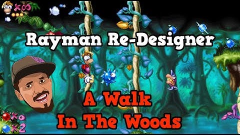 Rayman Redesigner Level - A Walk In The Woods