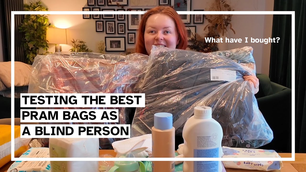 What are the best pram bags for me as a blind person?