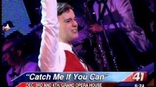 41NBC/WMGT- 'Catch Me If You Can' at the Grand- 11.26.12