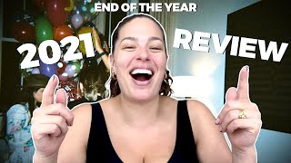 2021 Was One Of The Craziest Years Of My Life | Ashley Graham