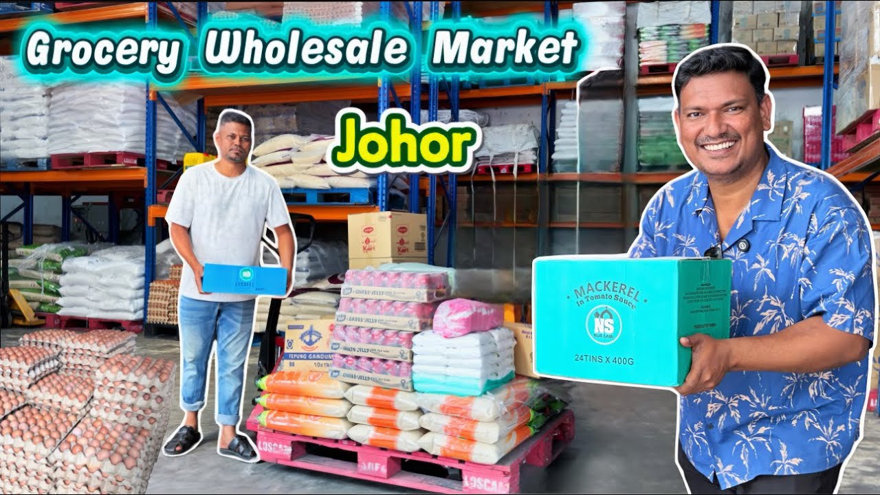 Best Wholesale Grocery Shop in Johor Malaysia | Asraf Vlog 