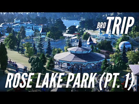 BroTrip: Rose Lake Park pt.1 (Planet Coaster Vlog)