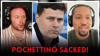 Pochettino SACKED By Chelsea!