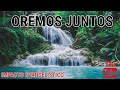 OREMOS JUNTOS POR EL FAVOR DE DIOS