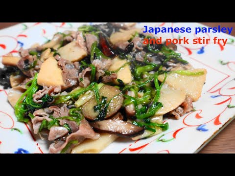 Japanese Parsley And Pork Stir Fry Youtube