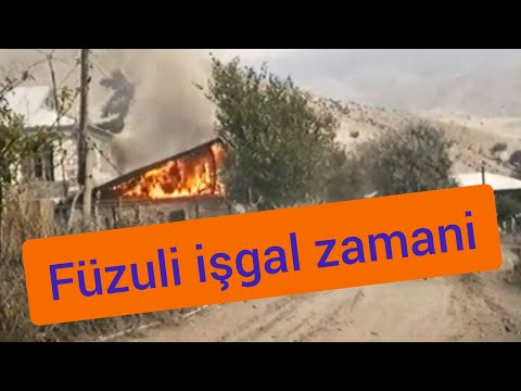 FÜZULİ rayonu ermenlerin İşgali zamani Cəkilmiş Görüntü