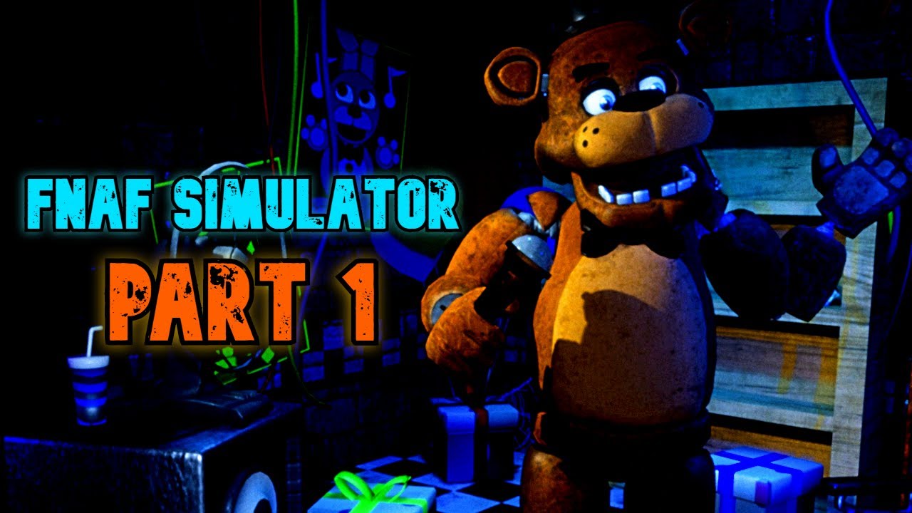 playing-as-the-animatronics-fnaf-simulator-part-1-youtube