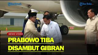 DETIK-DETIK Prabowo Tiba di Indonesia Disambut Wapres Gibran