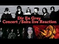 Let&#39;s talk about Dir En Grey concert/ Saku (Arche live) | REACTION