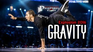 B-Boy Gravity | 2016 