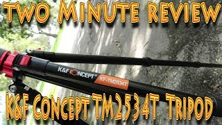 Two minute review: K&F Concept TM2534T Tripod!!! (09.12.2018)