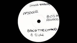 Pete Daisy & Jamie Rainbow - Bang the Chang [1997]